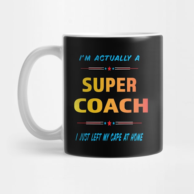 Super Coach by Shawnsonart